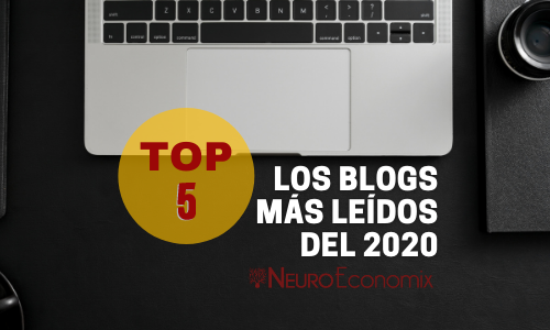 Los más leídos de 2020 del blog de NeuroEconomix 3 TOP 5 1